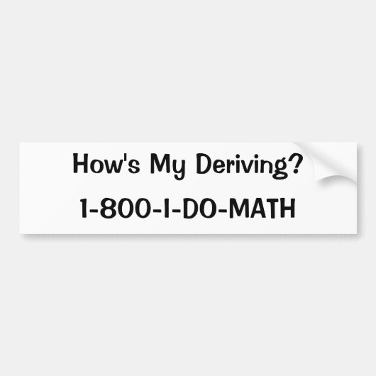 Hoe is mijn afleiden?, 1-800-I-DO-WISK Bumpersticker (Voorkant)