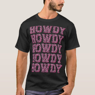 HOE IS 'T Landelijke Zuidelijke Westerse Roze Lui T-shirt