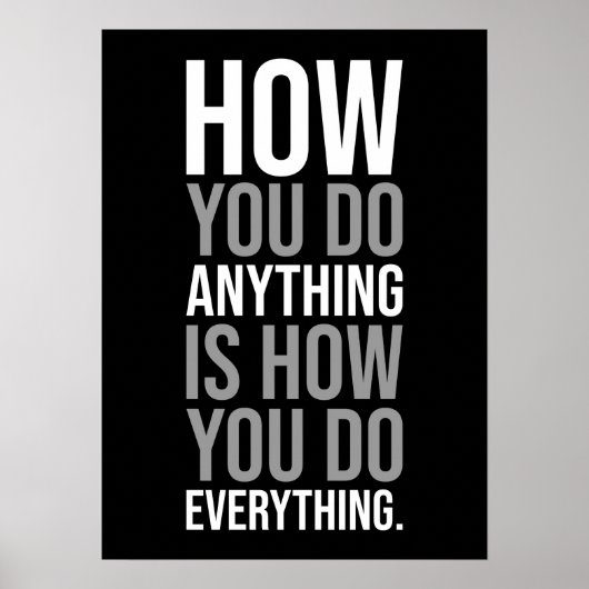 Hoe je alles doet, is hoe je alles doet poster (Voorkant)