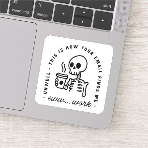 Hoe je e-mail mij grappig vindt eww werk ontregeld sticker