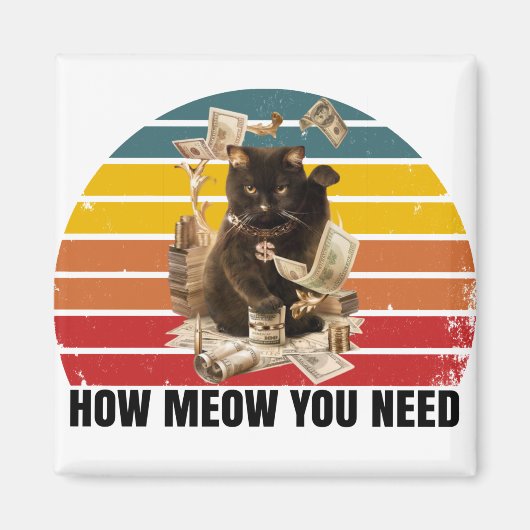 hoe je geld nodig hebt - gangsta cat magneet (Voorkant)