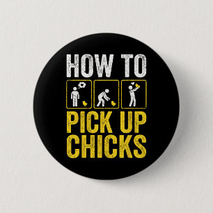 Hoe je kuikens oppakt Funny Chicken Farmer Humor D Ronde Button 5,7 Cm