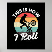 Hoe je op de BMX  Biking Retro-fiets rijdt Poster (Voorkant)