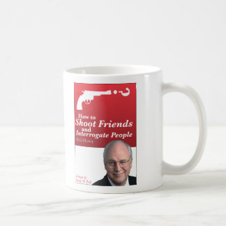 Hoe je vrienden neerschiet en mensen ondervraagt. koffiemok