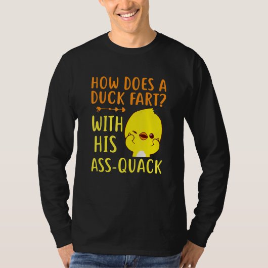 Hoe kan een eend scheet jager t-shirt (Voorkant)