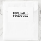 Hoe kan ik computers rechthoekige sticker (Tas)