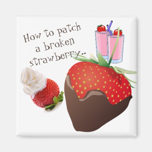 "Hoe kan ik een gebroken aardbei patchen?" Magneet (Voorkant)