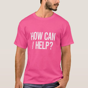 HOE KAN IK HELPEN T-SHIRT