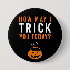 Hoe kan ik je vandaag TRICK? Halloween Pumpkin Wit Ronde Button 7,6 Cm