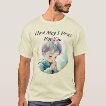 Hoe kan ik voor je bidden T-shirt