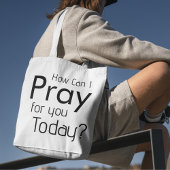 Hoe kan ik voor je bidden? tote bag