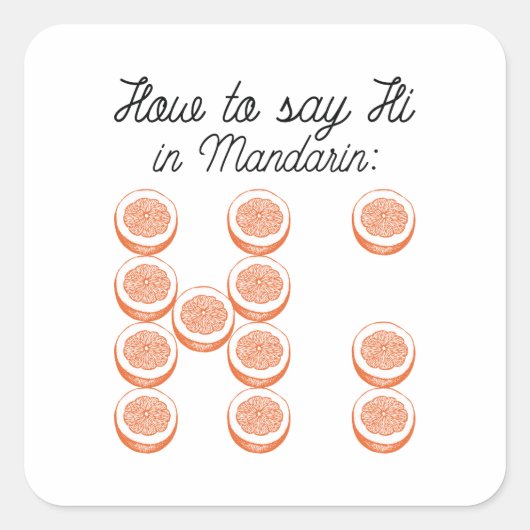 Hoe kan je in Mandarijns zeggen: Vierkante Sticker (Voorkant)