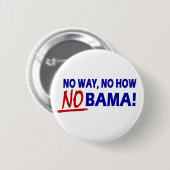 Hoe kan Nobama nu niet!!! Ronde Button 5,7 Cm (Voorkant /achterkant)