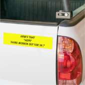 Hoe komt dat 'HOPE' ding goed voor je? Bumpersticker (Op Truck)