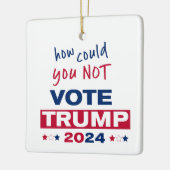 Hoe kon je niet stemmen TRUMP 2024 Keramisch Ornament (Links)