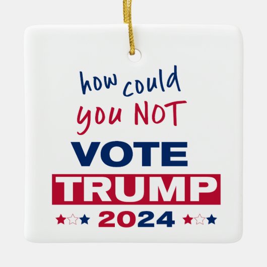 Hoe kon je niet stemmen TRUMP 2024 Keramisch Ornament (Voorkant)