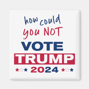 Hoe kon je niet stemmen TRUMP 2024 Magneet