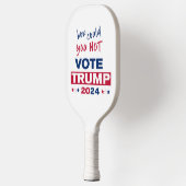 Hoe kon je niet stemmen TRUMP 2024 Pickleball Paddle (Links)
