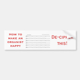 Hoe maak je een organisator gelukkig? bumpersticker