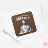 Hoe maakt Jezus koffie? Hebreeën het Vierkante Sticker (Envelop)