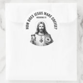 Hoe maakt Jezus koffie? Hij hebroneert het Ronde Sticker (Tas)