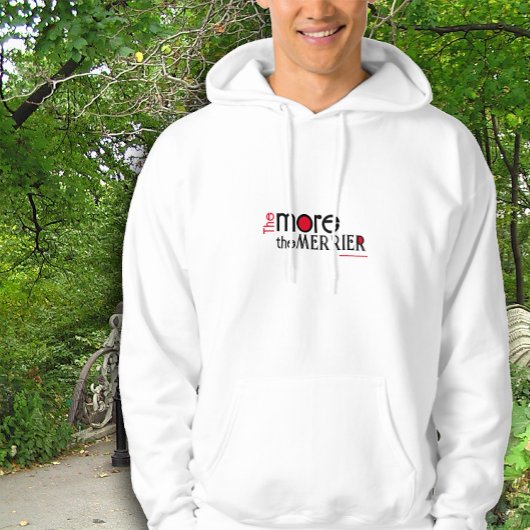 Hoe meer de merrier engouragement quote hoodie