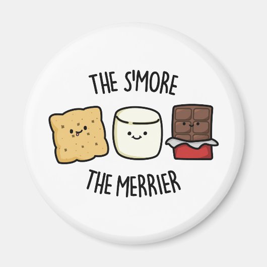 Hoe meer de Merrier Funny Smore Pun Magneet (Voorkant)