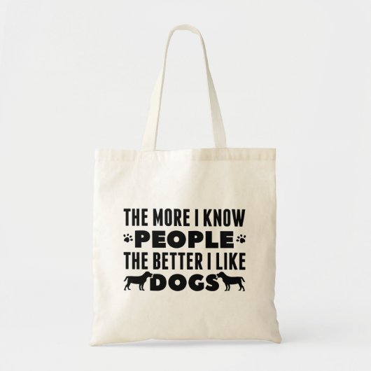 Hoe meer ik mensen ken hoe beter ik van honden hou tote bag (Voorkant)