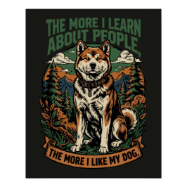 Hoe meer ik mijn hond leuk vind perfect poster
