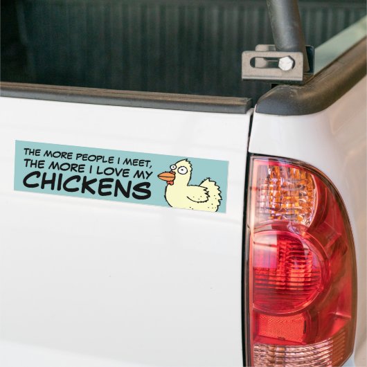 Hoe meer ik van mijn CHICKENS hou Bumpersticker (Op Truck)