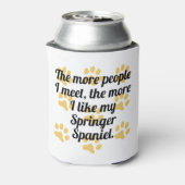 Hoe meer ik van mijn Springer Spaniël hou Blikjeskoeler (Blikje Achterkant)