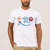 Hoe meer je speelt t-shirt (Voorkant)