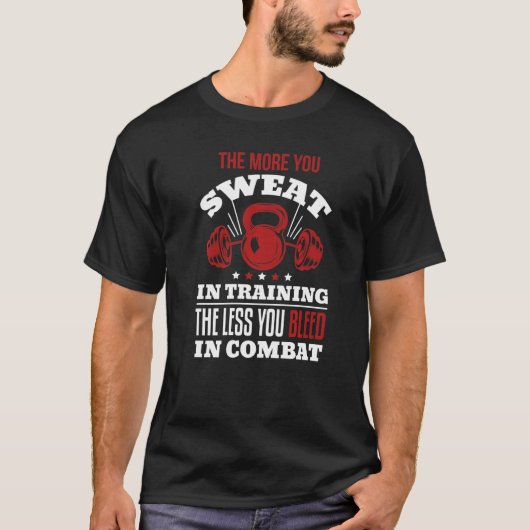 Hoe meer je zweet in de training, hoe minder je he t-shirt (Voorkant)