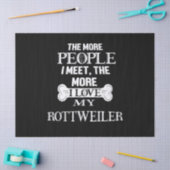 hoe meer mensen ik ontmoet , hoe meer ik van mijn  tissuepapier (Craft)