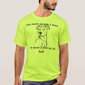 Hoe meer mensen ik ontmoet t-shirt