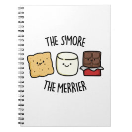 Hoe meer Smore hoe leuker Grappige Smore Pun Notitieboek
