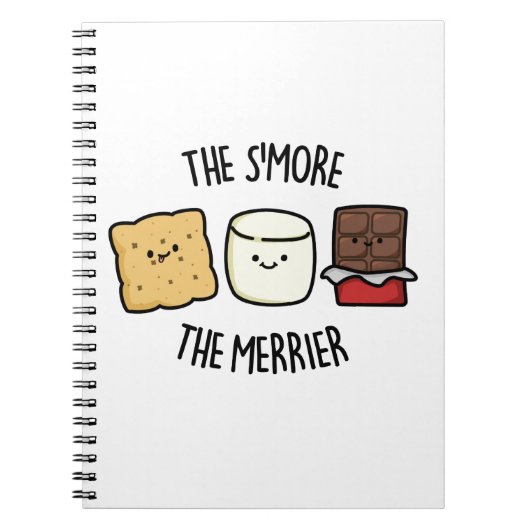 Hoe Meer S'mores Hoe Beter Grappige S'more Pun  Notitieboek (Voorkant)