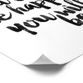 Hoe minder het je interesseert, hoe gelukkiger je  poster (Hoek)