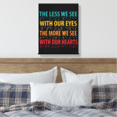 Hoe minder we zien met onze ogen - blindheid brail canvas afdruk (Insitu (Slaapkamer))