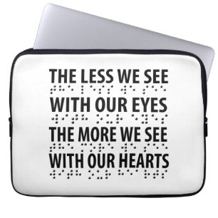 Hoe minder we zien met onze ogen - blindheid brail laptop sleeve
