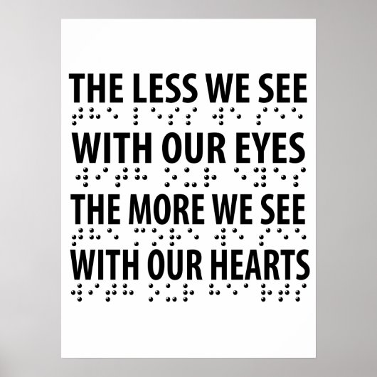 Hoe minder we zien met onze ogen - blindheid brail poster (Voorkant)