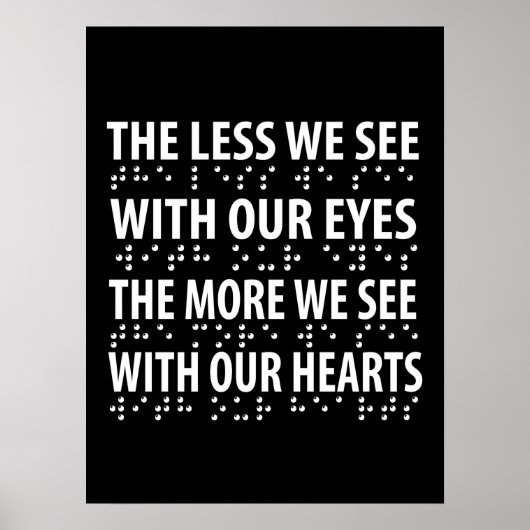 Hoe minder we zien met onze ogen - blindheid brail poster (Voorkant)