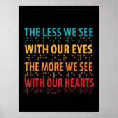Hoe minder we zien met onze ogen - blindheid brail poster (Voorkant)