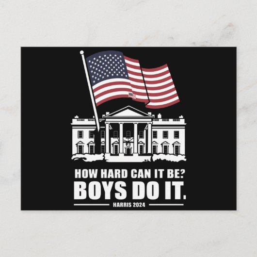 Hoe moeilijk kunnen jongens het doen Harris 2024 Briefkaart (Voorkant)
