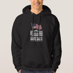 Hoe moeilijk kunnen jongens het doen Harris 2024 Hoodie