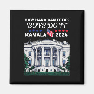 Hoe moeilijk kunnen jongens het doen Kamala Harris Magneet