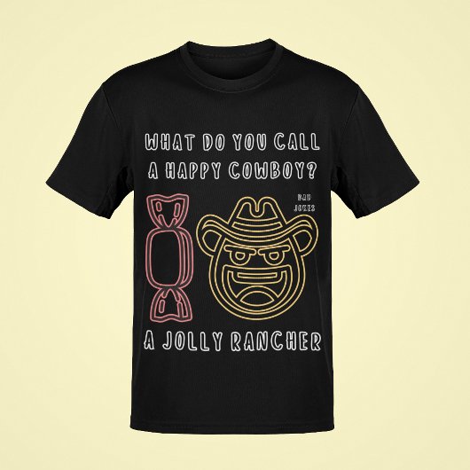 Hoe noem je een gelukkige cowboy? Grappige papa gr T-shirt