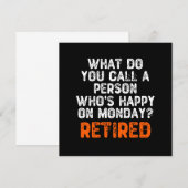 Hoe noem je een persoon die gelukkig is op maandag kaart (Voorkant / Achterkant)