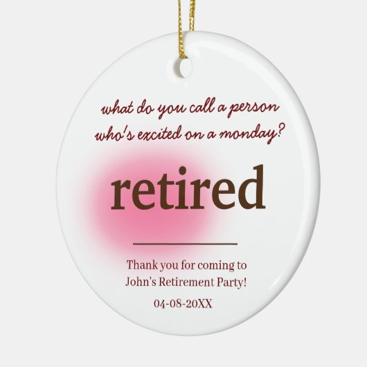 Hoe noem je iemand die enthousiast met pensioen is keramisch ornament (Links)