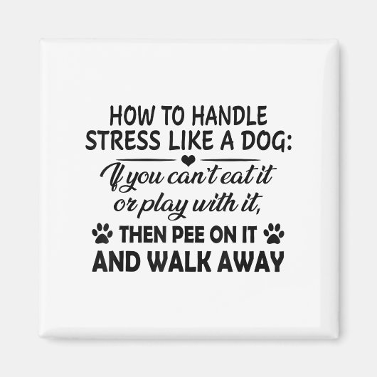 Hoe om te gaan met stress als een hond als je het  magneet (Voorkant)